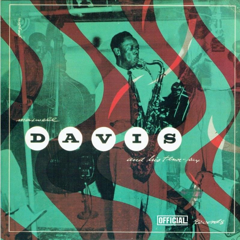 Maxwell Davis And His Tenor Sax