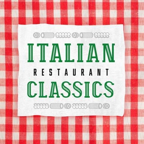 Italian Restaurant Classics