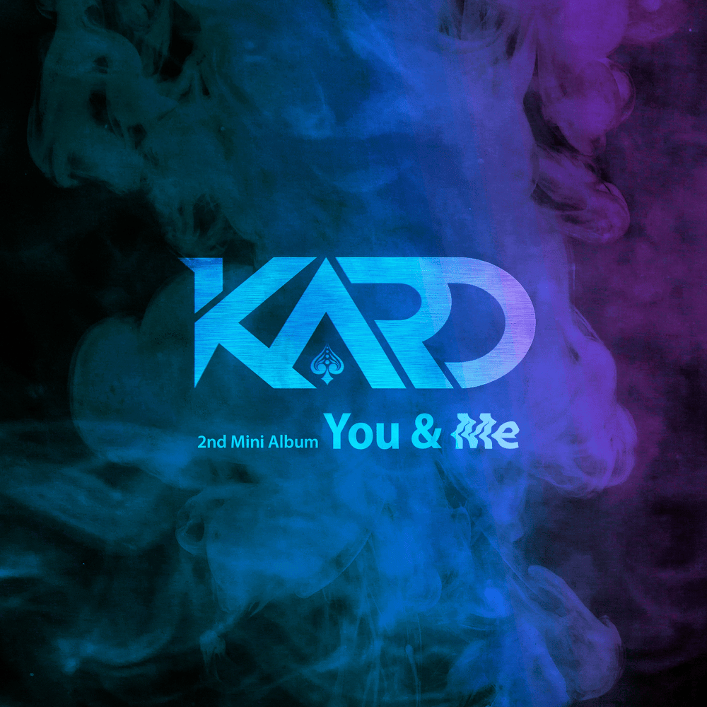 KARD 2nd Mini Album ‘YOU & ME’