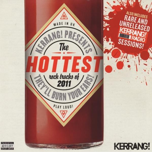 Kerrang! Presents The Hottest Records of 2011