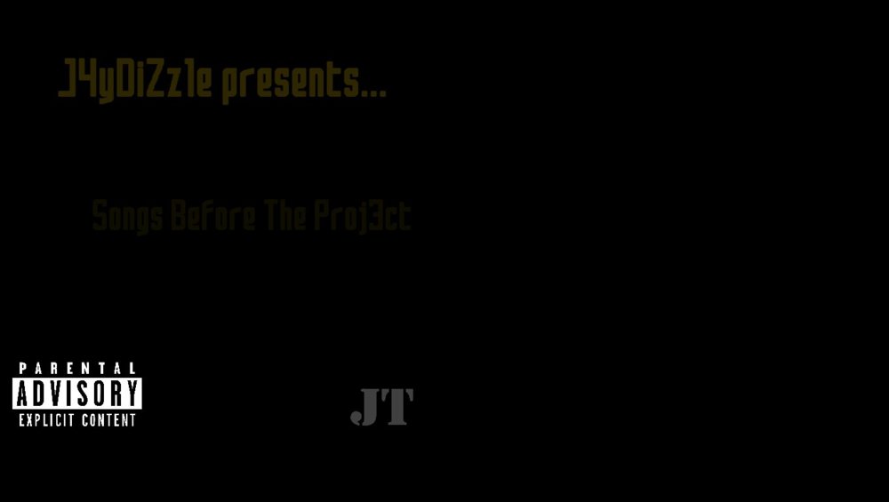 Songs Before The Proj3ct