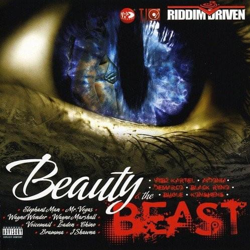 Riddim Driven: Beauty and the Beast