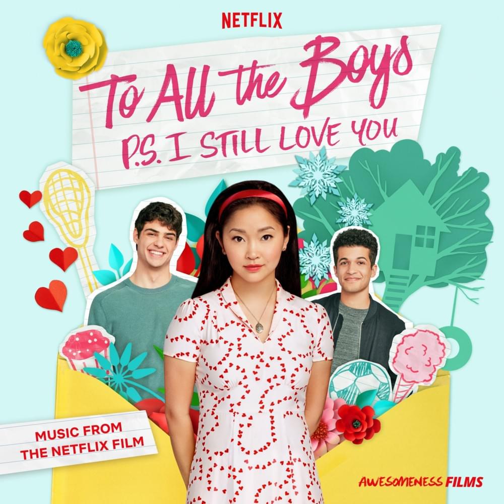 About Love (From the Netflix Film “To All the Boys: P.S. I Still Love You”) - Single