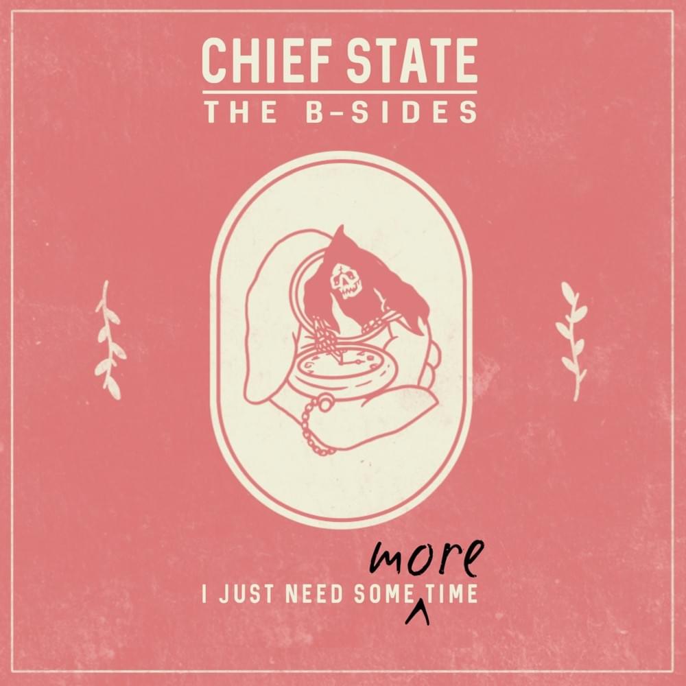 The B-Sides: I Just Need Some More Time