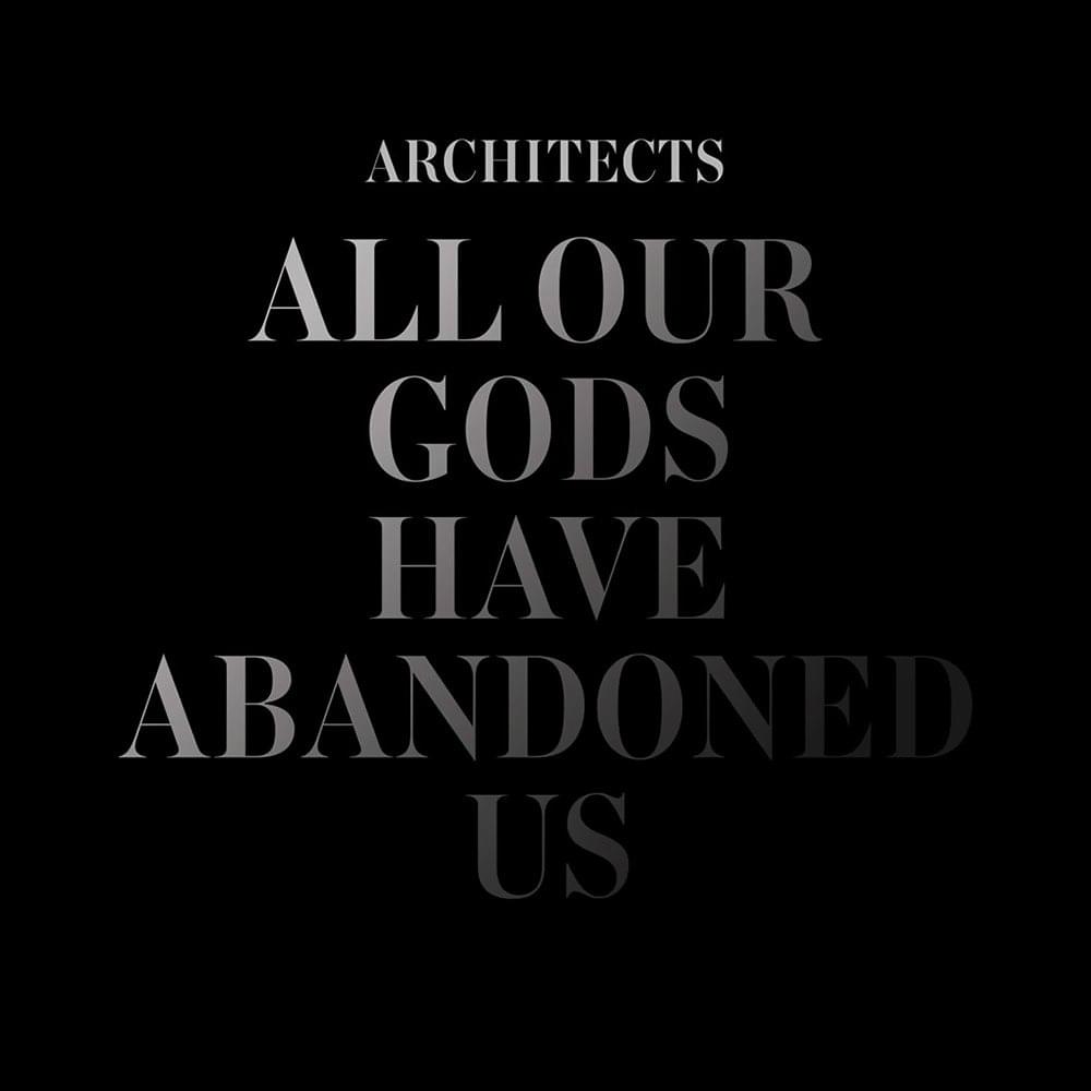 All Our Gods Have Abandoned Us (HMV Exclusive Edition)