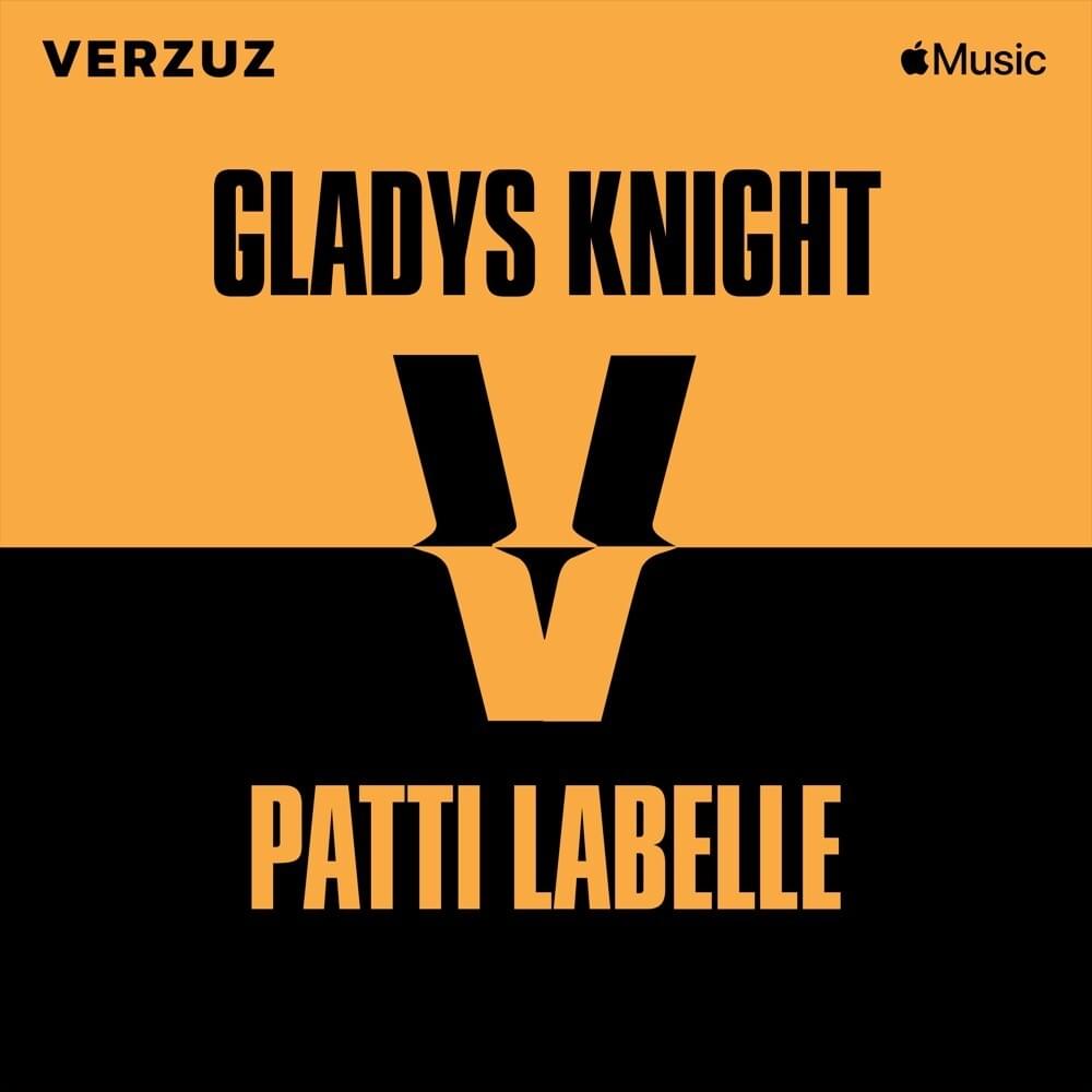 Verzuz: Gladys Knight x Patti LaBelle (Live)