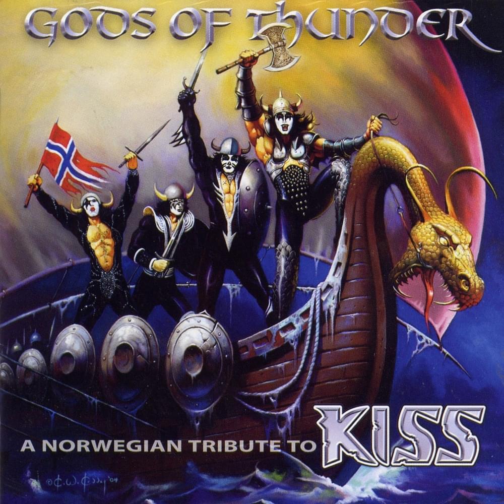 Gods Of Thunder (A Norwegian Tribute To Kiss)