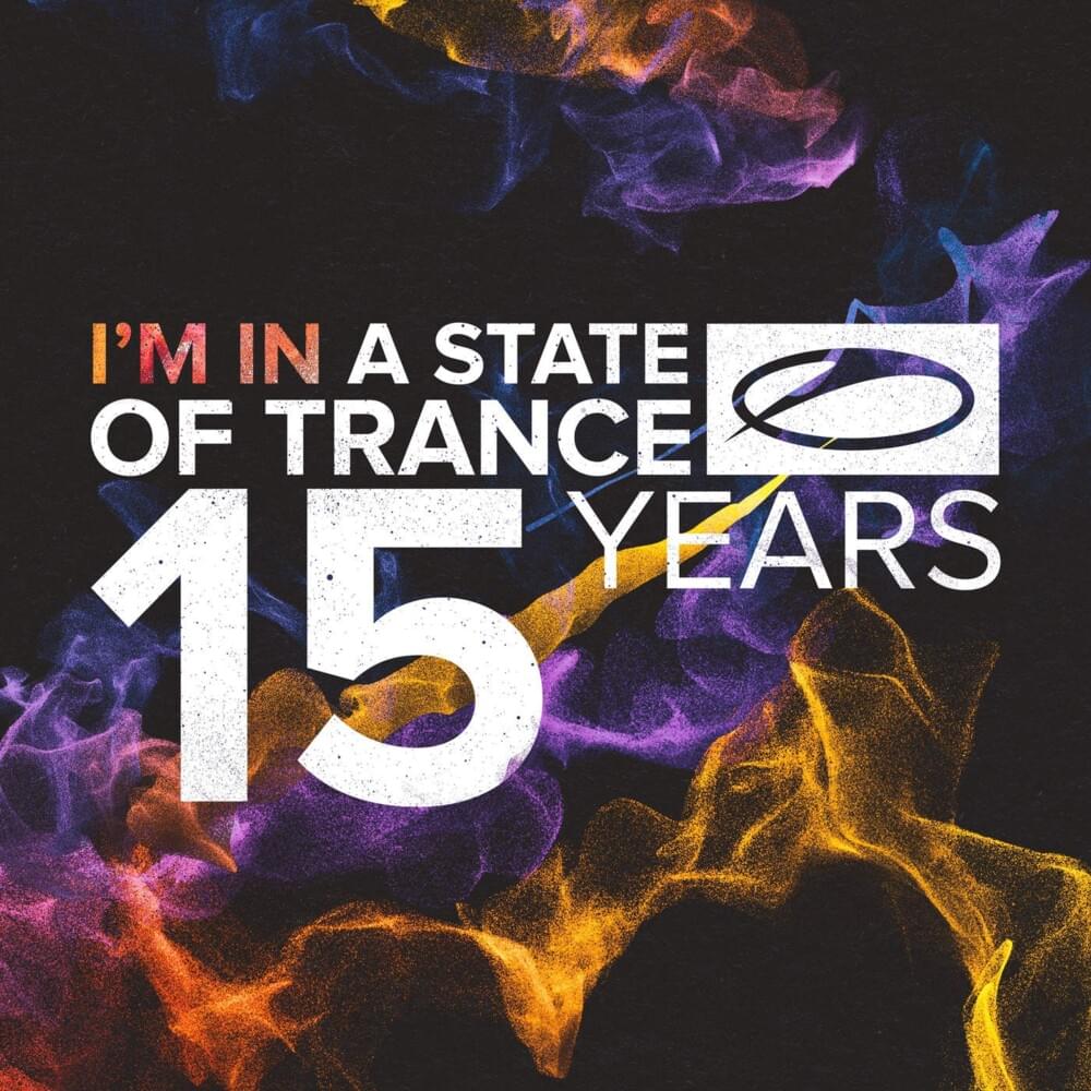 A State Of Trance: 15 Years