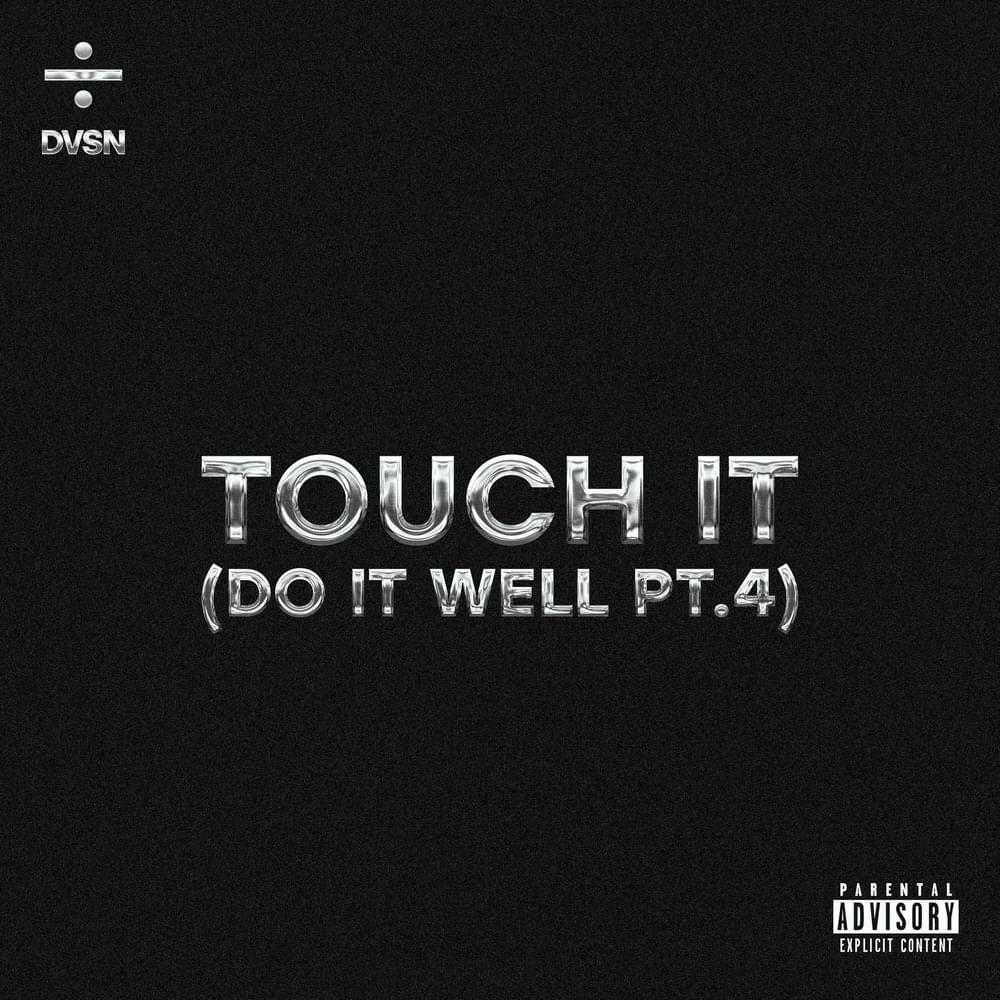 Touch It (Do It Well Pt. 4) - EP