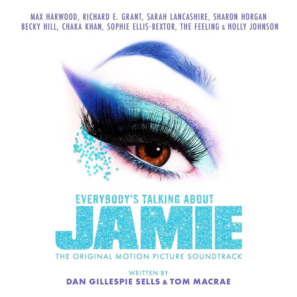 Everybody’s Talking About Jamie (Original Motion Picture Soundtrack)