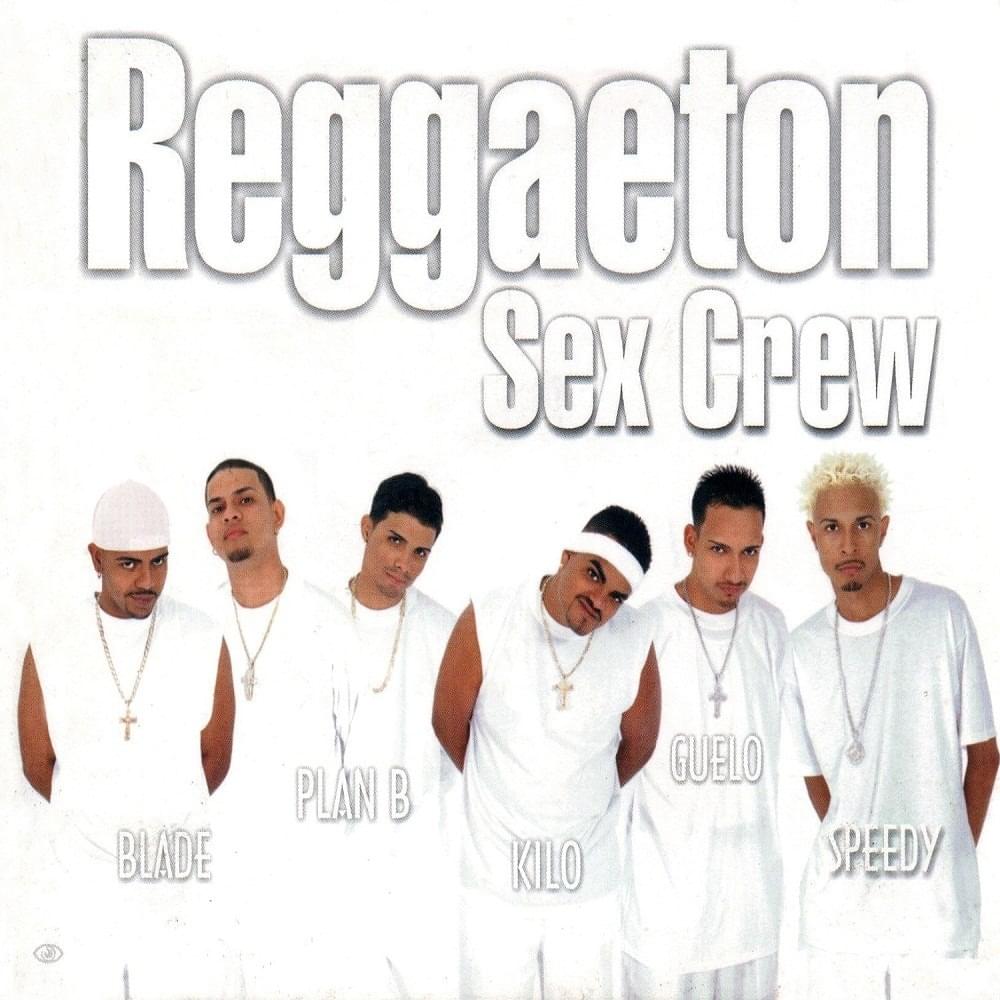 Reggaeton Sex Crew