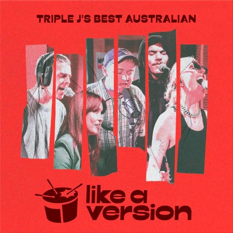 triple j’s Best Australian Like a Version