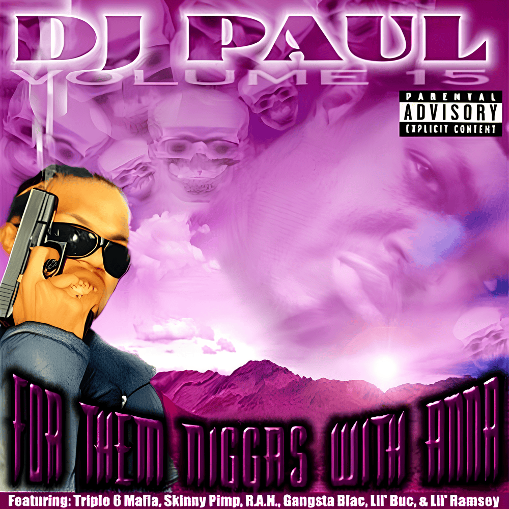 Volume 15: “For Them Niggaz W/ Anna”
