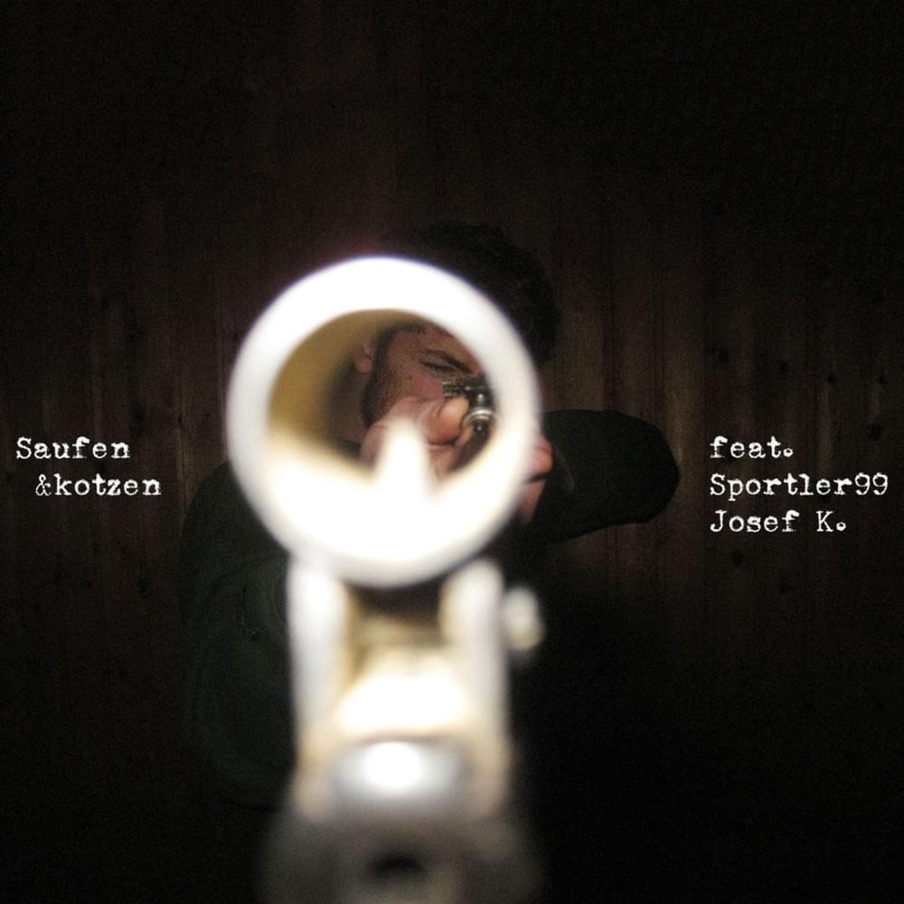 Saufen & Kotzen (EP)