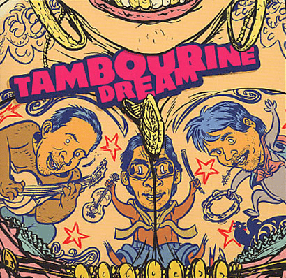 Tambourine Dream