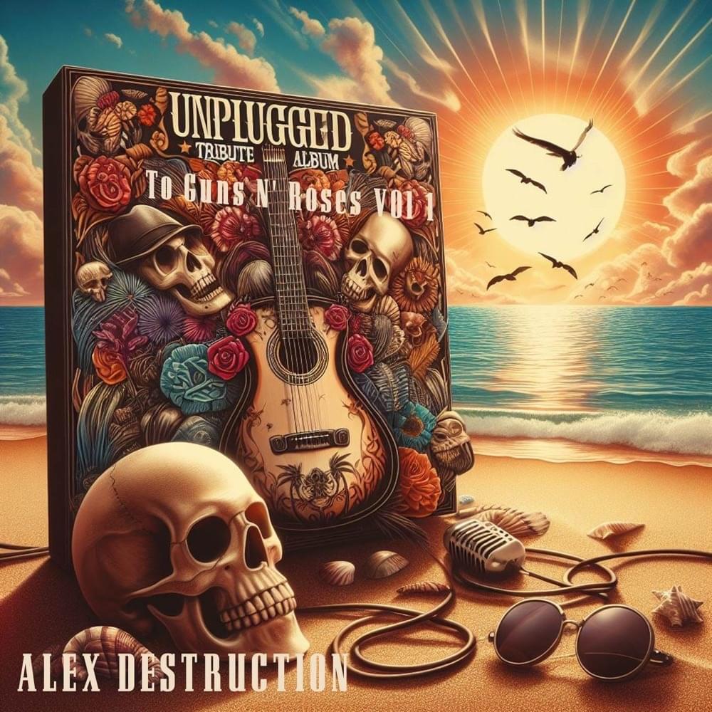 The Unplugged Tribute to Guns N’ Roses Vol. 1