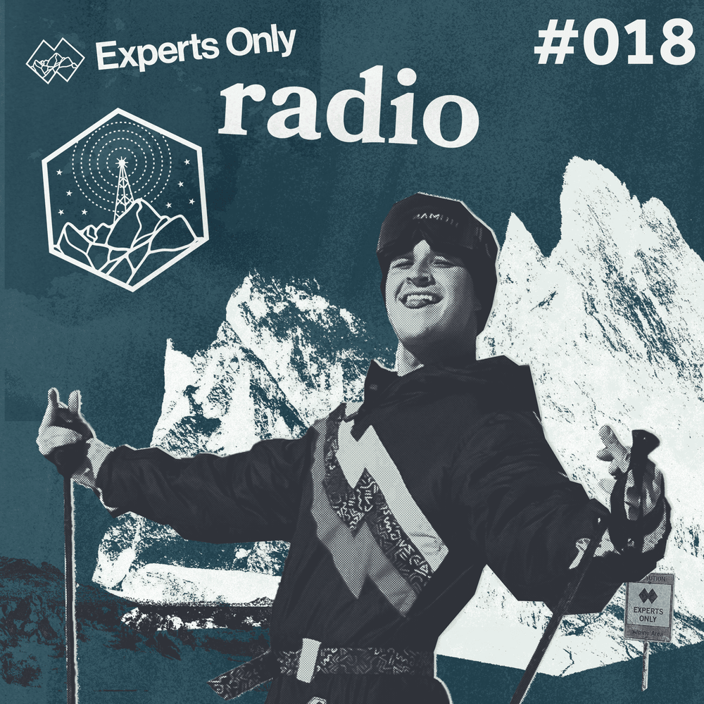 Experts Only #018 (DJ Mix)
