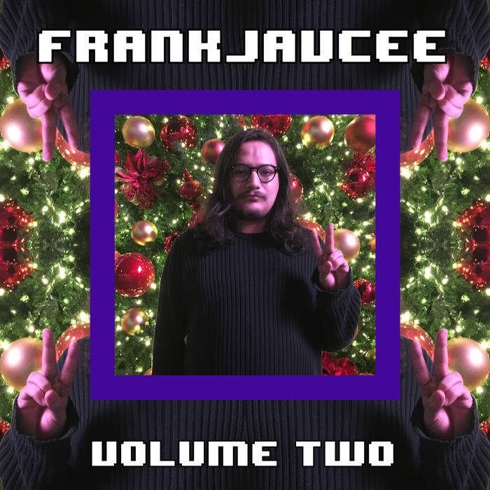 FrankJavCee | Volume Two