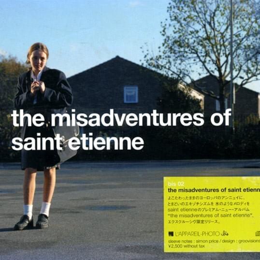 The Misadventures of Saint Etienne 