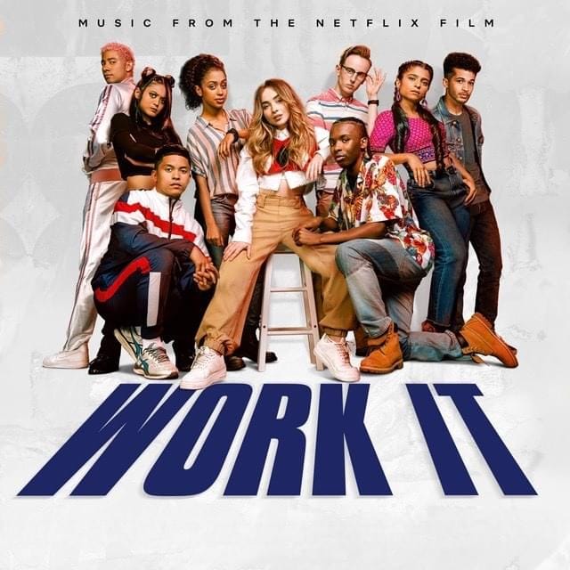 Work It (Music From the Netflix Film)