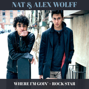 Where I’m Goin’ + Rock Star - Single
