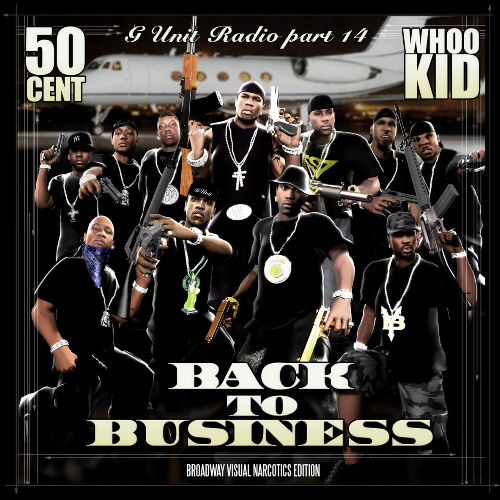 G-Unit Radio Part 14: Back To Business
