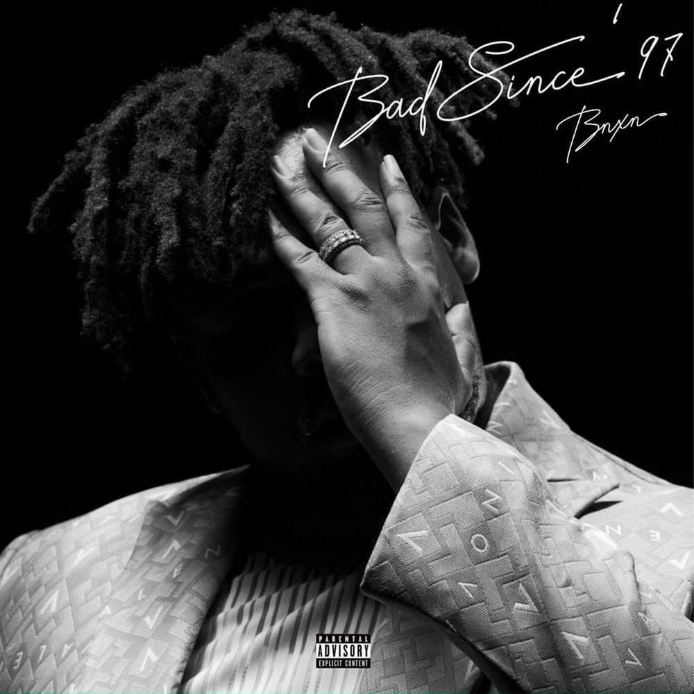 Bad Since ’97 - EP