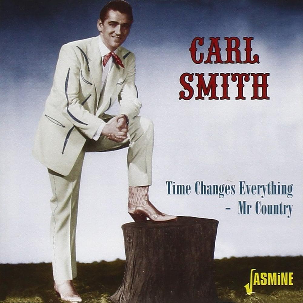 Time Changes Everything- Mr. Country