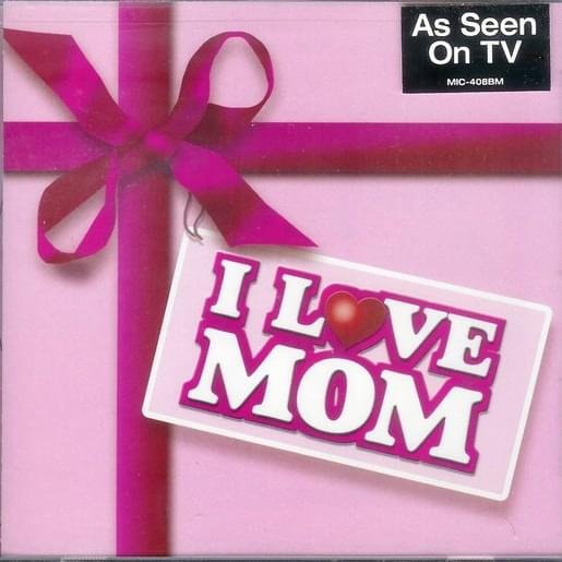 I Love Mom