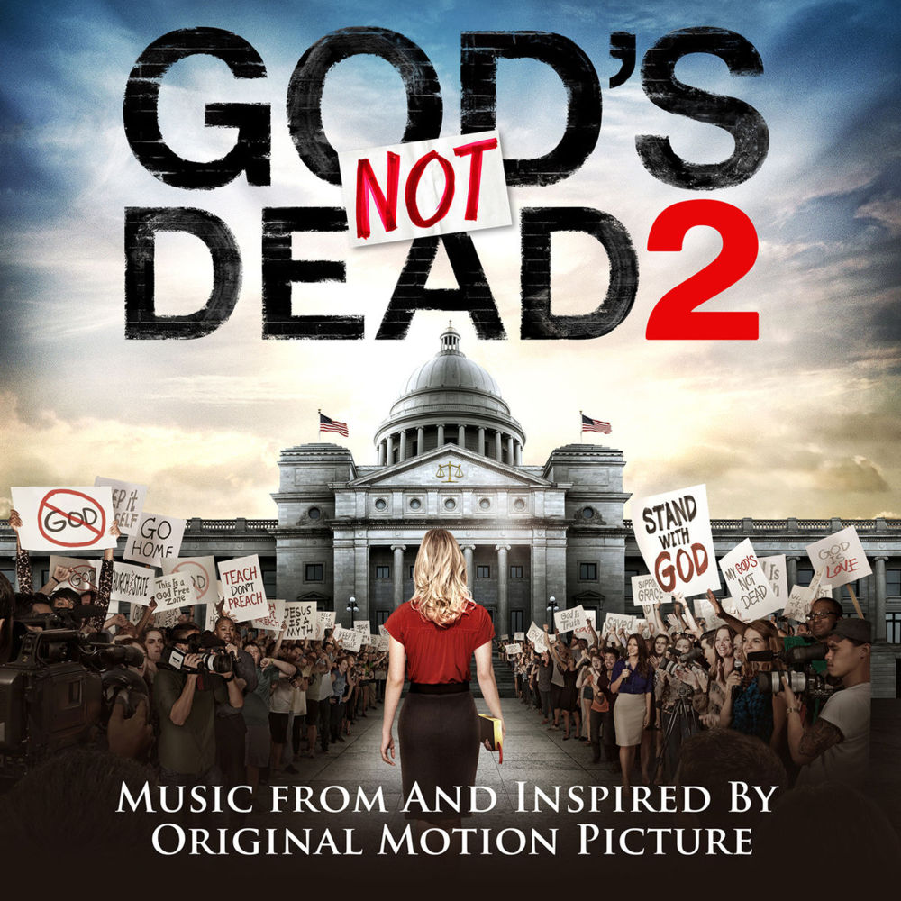 God’s Not Dead 2 (Original Motion Picture Soundtrack)