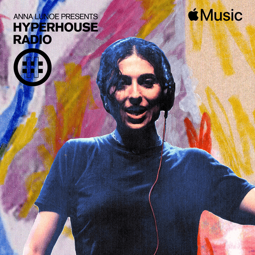 HYPERHOUSE 076: Anna Lunoe (DJ Mix)