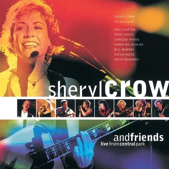 Sheryl Crow and Friends: Live from Central Park