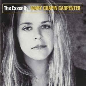 The Essential Mary Chapin Carpenter