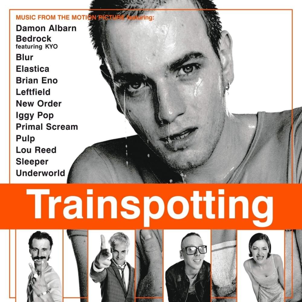 Trainspotting (Music from the Motion Picture)