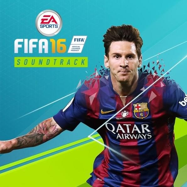 FIFA 16 Soundtrack