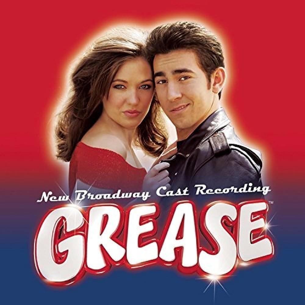 New Broadway Cast of Grease (2007)