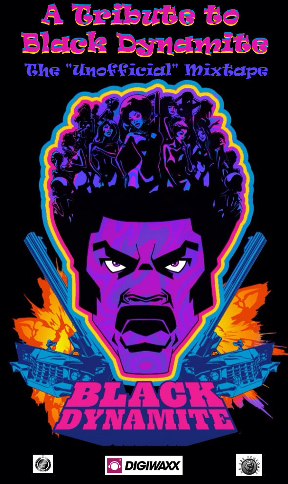 A Tribute to Black Dynamite: The “Unofficial” Mixtape