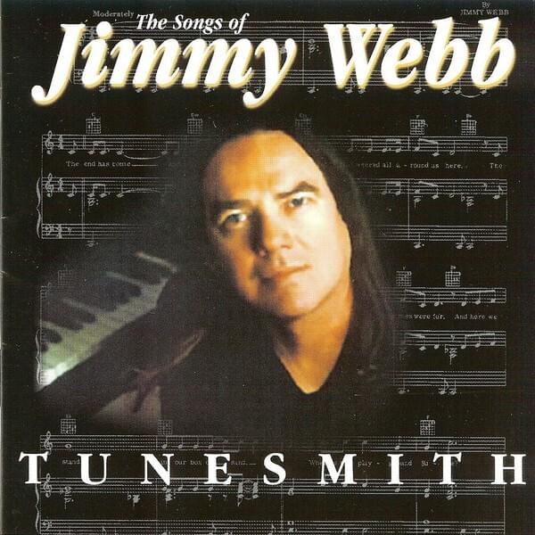Tunesmith: The Songs of Jimmy Webb
