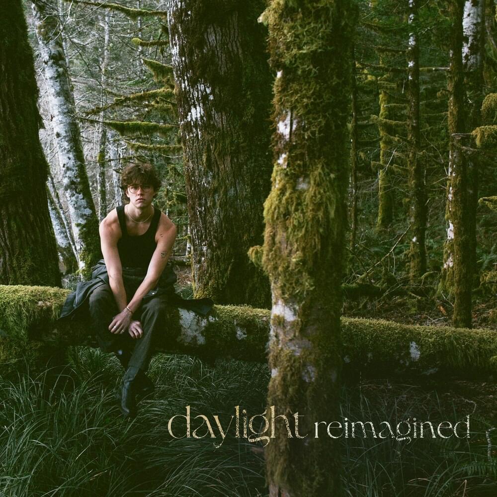 Daylight (Reimagined)