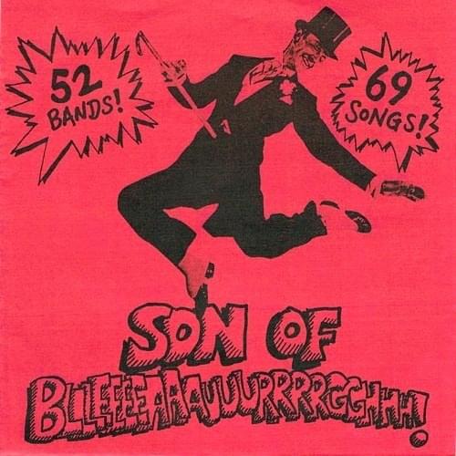Son Of Bllleeeeaaauuurrrrgghhh!