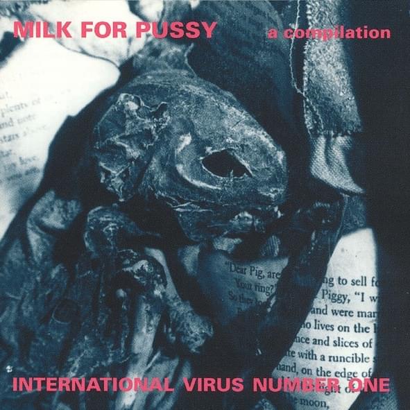 Milk For Pussy - A Compilation