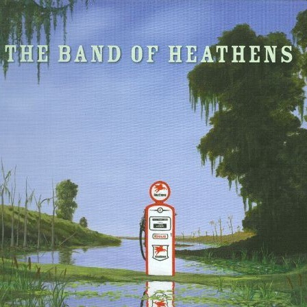 The Band of Heathens