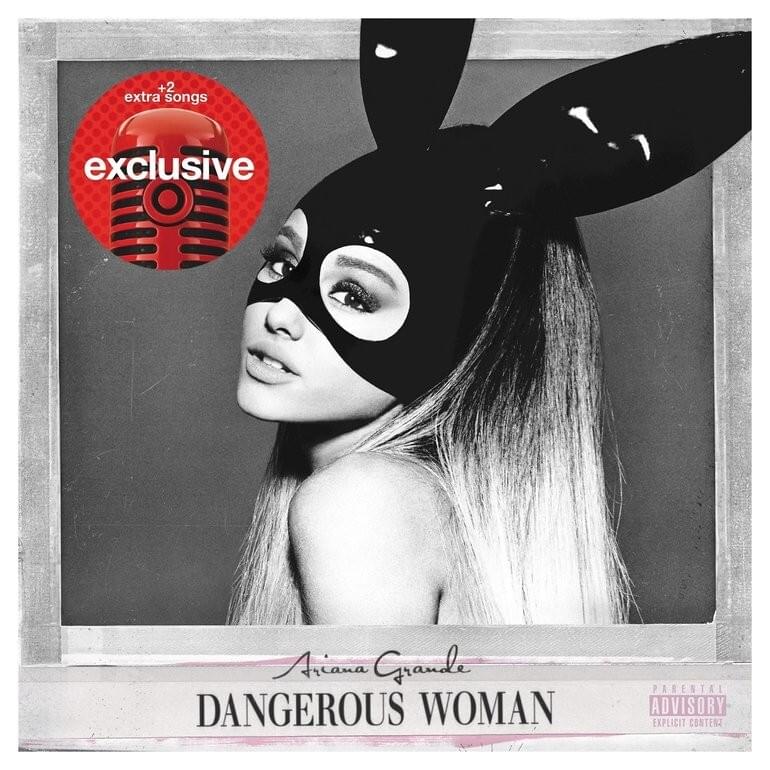Dangerous Woman (Target Exclusive)