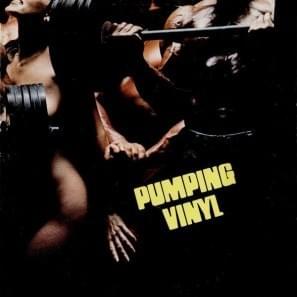 Pumping Vinyl