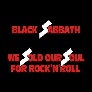 We Sold Our Soul for Rock ‘n’ Roll