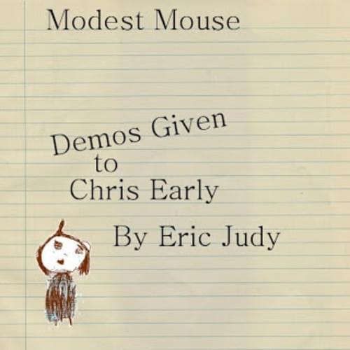 Demos Given to Chris Early by Eric Judy