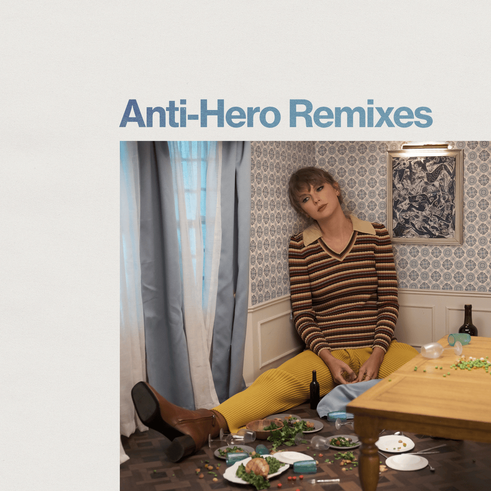 Anti-Hero (Remixes) 