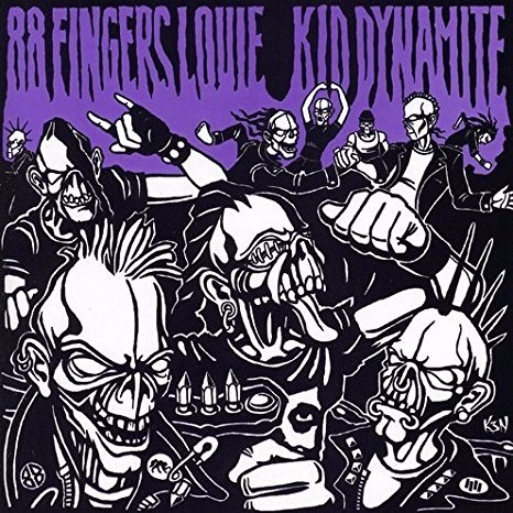 88 Fingers Louie / Kid Dynamite - EP
