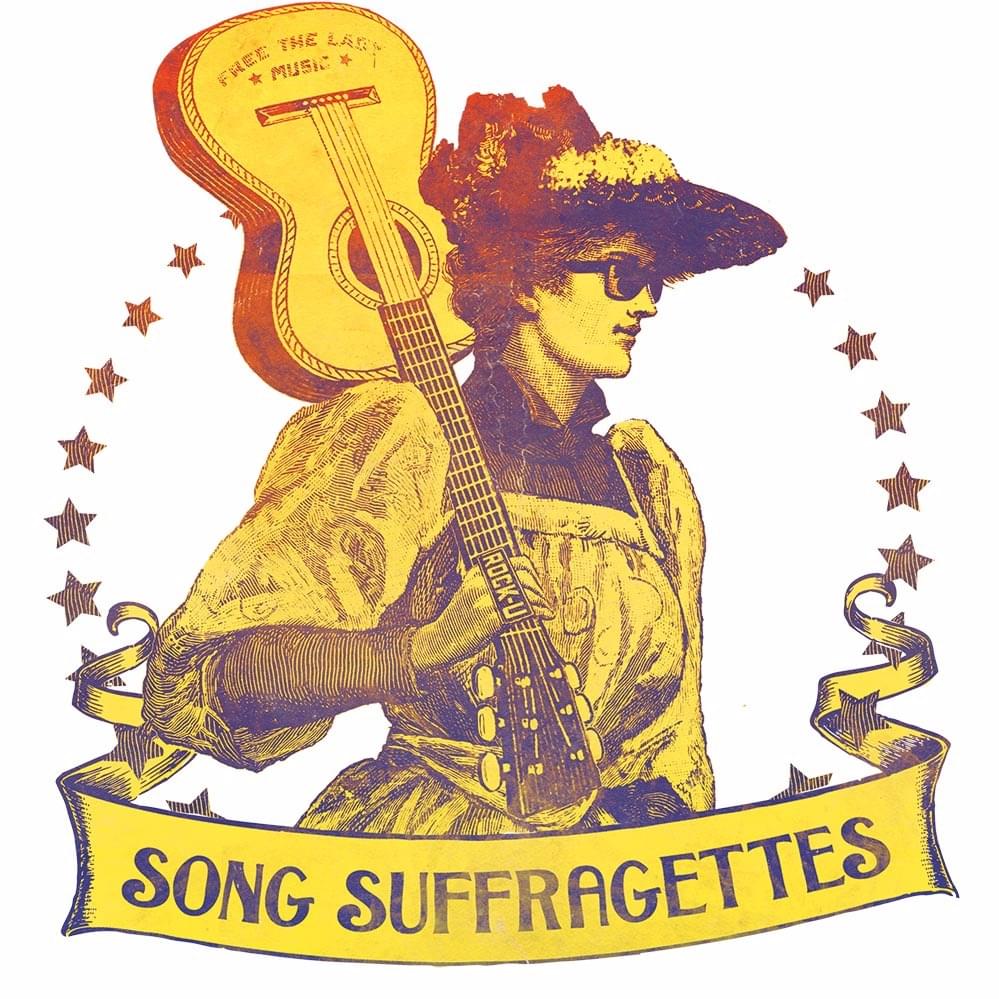 Song Suffragettes