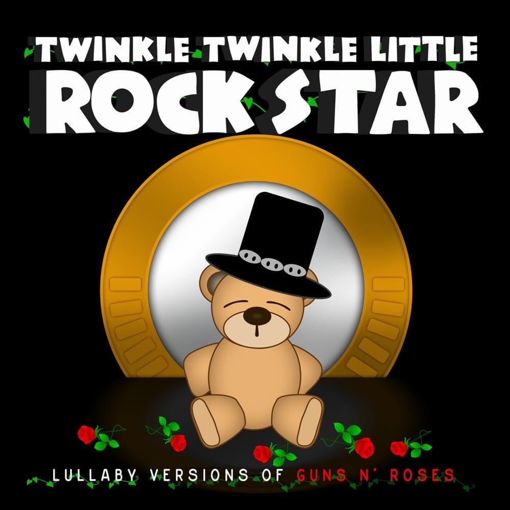 Lullaby Versions of Guns N’ Roses
